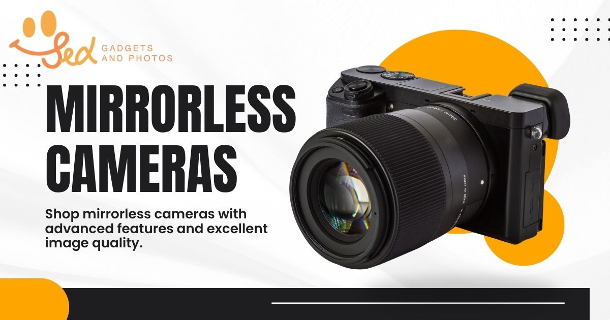 Mirrorless Cameras